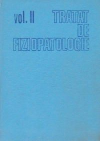 Tratat de fiziopatologie, Volumul al II-lea