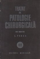 Tratat de patologie chirurgicala, Volumul al III-lea - Ortopedia