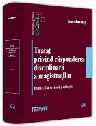 Tratat privind răspunderea disciplinară a magistraţilor