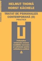 Tratat de psihanaliză contemporană (Vol. II)