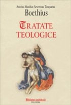 Tratate teologice (editie bilingva latina si romana) Tratate teologice (editie bilingva latina si romana)