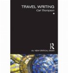 Travel Writing (The New Critical Idiom)