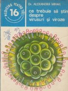 trebuie stim despre virusuri viroze