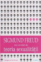 Trei cercetari de teoria sexualitatii