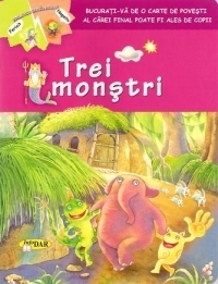 Trei monstri