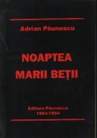 Trilogia carunta Noaptea marii betii