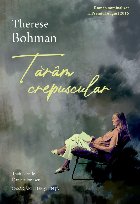 Tărâm crepuscular : roman