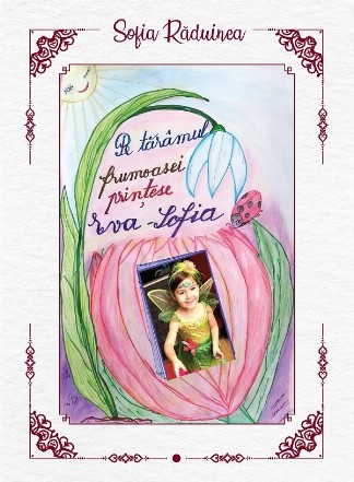 Pe tărâmul frumoasei prinţese Eva-Sofia