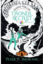 Tronul secret. Regina viselor (vol.1)