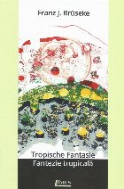 Tropische Fantasie : Gedichte,poeme