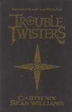 Troubletwisters SIGNED