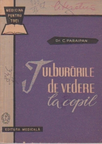 Tulburarile de vedere la copil