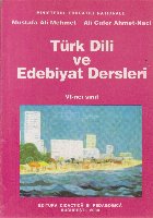 Turk Dili ve Edebiyat Dersleri VI-inci Sinif (Limba turca, clasa a VI-a)