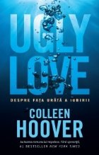 Ugly Love Despre fata urata