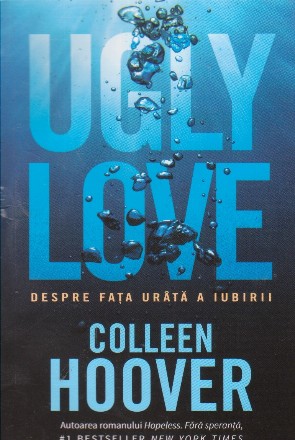 Ugly love: despre fata urata a iubirii