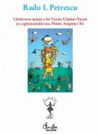 UIMITOAREA EPOPEE A LUI VUZAN, CAPITAN-TUZAN SI A AGHIOTANTULUI SAU, PHISTIR, SERGENTU FIR