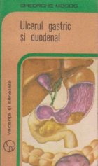 Ulcerul gastric duodenal (Indreptar practic)
