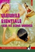 coperta Uleiurile esentiale care va alina durerile