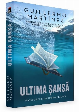 Ultima şansă : o intrigă literară