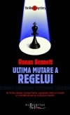 Ultima mutare a regelui