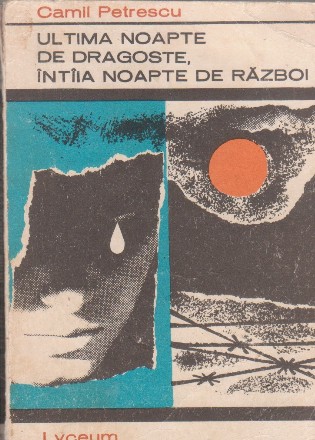 Ultima noapte de dragoste, intaia noapte de razboi