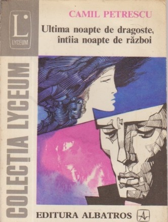 Ultima noapte de dragoste, intiia noapte de razboi, Editia a II-a