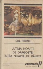 Ultima noapte dragoste intiia noapte