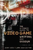 Ultimate Guide Video Game Writing