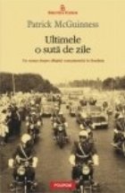 Ultimele suta zile