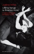 Ultimul tango Buenos Aires metropola