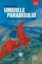 Umbrele paradisului Scriitori romani francezi