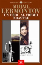 erou vremii noastre
