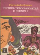 Unchiul dumneavoastra brunet
