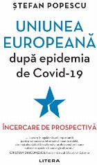 Uniunea Europeana dupa epidemia de Covid-19