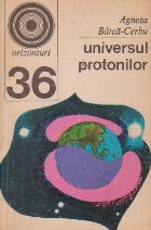 Universul protonilor