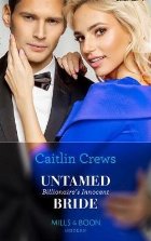 Untamed Billionaire\'s Innocent Bride