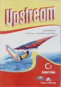 Upstream advanced C1 : Student s Book (revised)