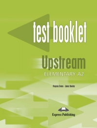 Upstream Elementary A2 : Test Booklet