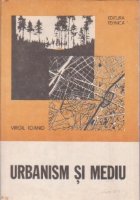 Urbanism si mediu Urbanism si mediu