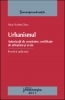 Urbanismul. Practica judiciara - Autorizatii de construire, certificate de urbanism si avize