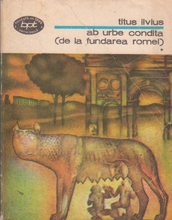 Ab urbe condita (de la fundarea Romei), Volumul I