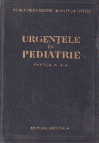 Urgentele in pediatrie, Partea a II - a