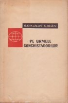 urmele conchistadorilor