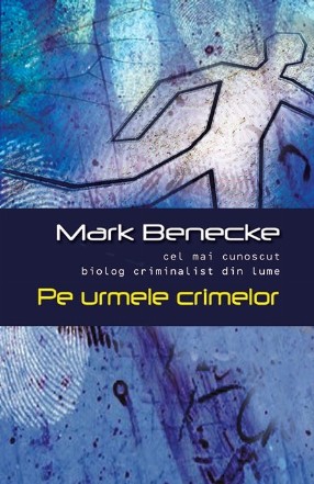 Pe urmele crimelor