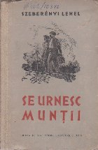 Se Urnesc Muntii - Roman