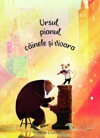 Ursul, pianul, câinele şi vioara