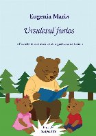 Ursuleţul furios : poveste terapeutică pentru gestionarea furiei