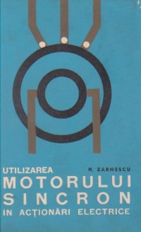Utilizarea motorului sincron in actionari electrice