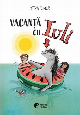 Vacanţă cu Iuli
