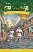 Vacanţă în oraşul vulcanului. Portalul Magic nr. 13